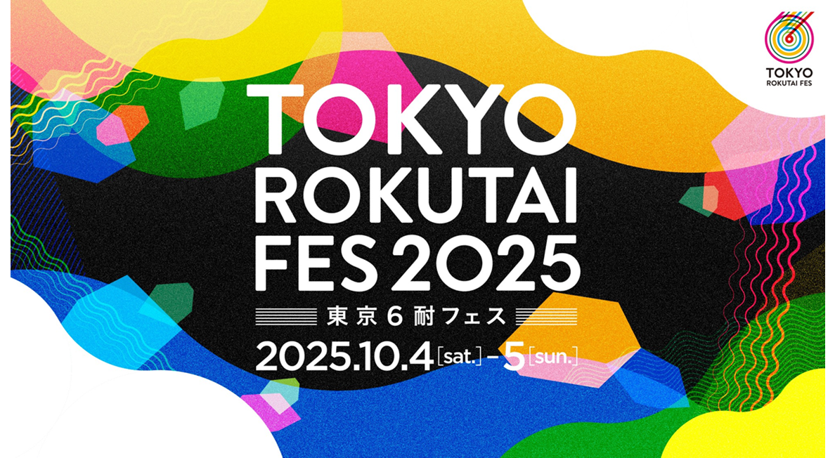 TOKYO ROKUTAI FES 2025